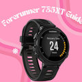 Germin Forerunner 735XT Guide