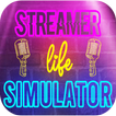 ”streamer life simulator walkthrough