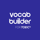 Vocabulary Builder For TOEIC®  أيقونة