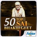 50 Top Sai Bhakti Geet APK