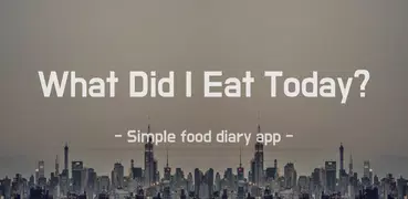 Dining Note -Simple Diet Diary