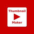 Thumbneil Maker, Banner Maker APK
