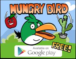 Hungry Bird Affiche