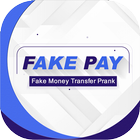 FakePay - Money Transfer Prank ícone