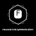 Framer for Android Hint