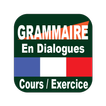 Grammaire en dialogues - Audio