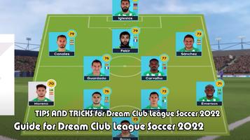 GUIDE Dream Club League Soccer capture d'écran 2