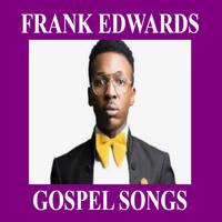 Frank Edwards - Gospel Songs पोस्टर