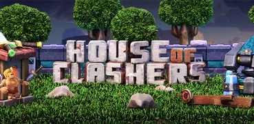 House of Clashers: Clash Guide