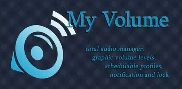 My Volume - schedule manage audio volume profile