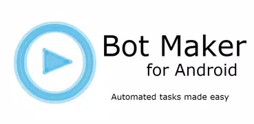 [ROOT] Bot Maker for Android