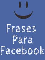 Frases Para Facebook poster