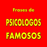 FRASES DE PSICOLOGOS FAMOSOS