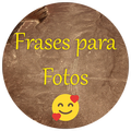 Frases para Fotos 2023
