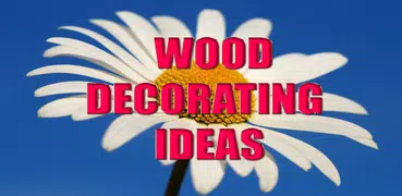 Wood Decorating