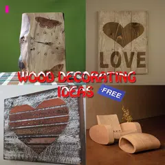 Wood Decorating APK download