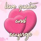 Love Quotes and Sayings أيقونة