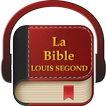 Bible en Français Louis Segond