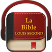 ”Bible en Français Louis Segond