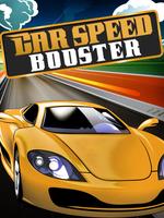 Speed ​​Booster voiture Affiche