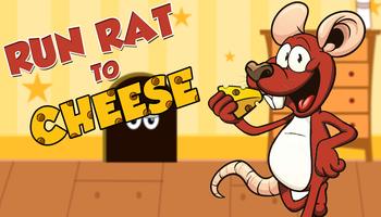 Run Rat To Cheese पोस्टर