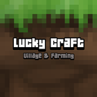 Icona Lucky Craft Village & Farming