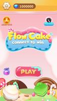 Flow Cake - Connet To Win plakat
