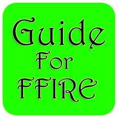 Guide For FreFire アプリダウンロード