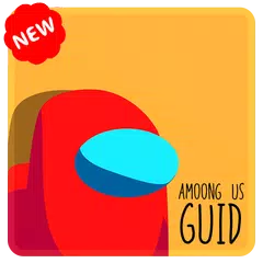 free Guide For Among Us - Tips & Tricks