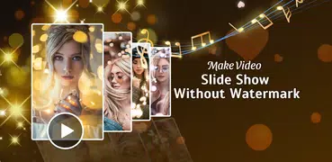 Slideshow Maker Photo Video