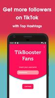 TikBooster - Fans & Followers & Likes & Hearts poster