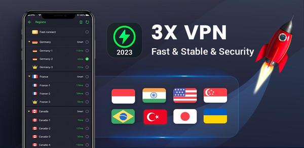 How to Download 3X VPN - Smooth Browsing APK Latest Version 5.5.153 for Android 2025 image