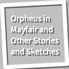 Book, Orpheus in Mayfair and Other Stories an... icône