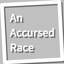 Book, An Accursed Race APK
