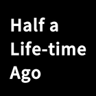 Half a Life-time Ago أيقونة