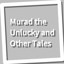 Book, Murad the Unlucky and Other Tales APK