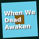zBook: When We Dead Awaken APK