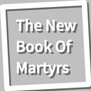 Book, The New Book Of Martyrs APK