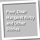 Book, Poor, Dear Margaret Kirby and Other Stories icône