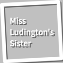 Book, Miss Ludington's Sister APK