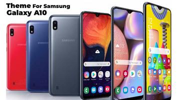 Theme for Samsung galaxy A10-poster