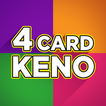 Four Card Keno - 4 Ways to Win