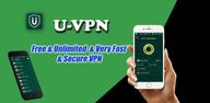 How to Download U-VPN (Unlimited & Fast VPN) for Android