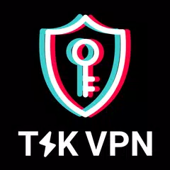 Tik VPN アプリダウンロード