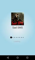 Sad SMS poster