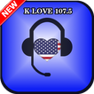 K Love 107.5 radio los angeles en español