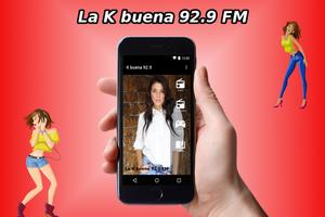 La K buena Radio 92.9 poster