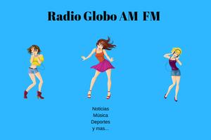 Radio globo AM FM capture d'écran 2