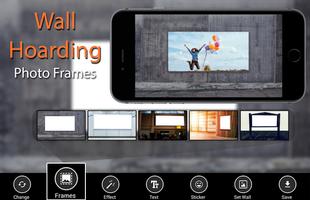 Wall Hoarding Photo Frames poster