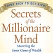 Secrets of the Milionaire Mind